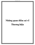 Những quan điểm sai về Thương hiệu