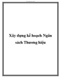 Xây dựng kế hoạch Ngân sách Thương hiệu