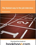 The fastest way to the job interview