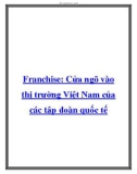 Franchise: Cửa ngõ vào thị trường Việt Nam của các tập đoàn quốc tế