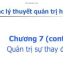 Bài giảng Lý thuyết quản trị hiện đại: Chương 7 (tt) - TS. Nguyễn Ngọc Thắng