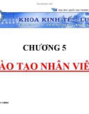 Bài giảng Quản trị nguồn nhân lực: Chương 5 - TSKH. Phạm Đức Chính