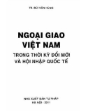 Thời kỳ đổi mới và hội nhập quốc tế và ngoại giao Việt Nam: Phần 1