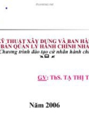 Bài giảng Kỹ thuật xây dựng và ban hành văn bản quản lý hành chính Nhà nước: Chương 2 - ThS. Tạ Thị Thanh Tâm