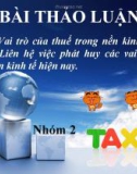 Bài thào luận Vai trò của thuế trong nền kinh tế thị trường Việt Nam