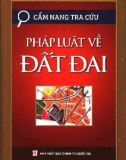 Pháp luật về đất đai - Cẩm nang tra cứu: Phần 1