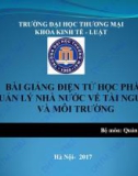 Bài giảng Quản lý nhà nước về tài nguyên và môi trường - ĐH Thương Mại