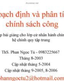 Bài giảng Hoạch định và phân tích chính sách công - ThS. Phan Ngọc Tú