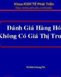 Bài giảng Phân tích chi phí lợi ích: Chương 6 - Trần Võ Hùng Sơn & Võ Đức Hoàng Vũ