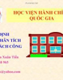 Bài giảng Hoạch định và phân tích chính sách công: Chương 3 - ThS. Nguyễn Xuân Tiến