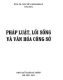 Pháp luật Việt Nam - Pháp luật, lối sống và văn hóa công sở: Phần 1