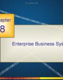 Lecture Management information systems (9/e) – Chapter 8: Enterprise business systems