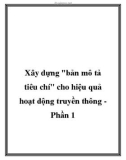 Xây dựng bản mô tiêu chí cho hiệu quả hoạt động truyền thông Phần 1