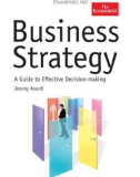 Business strategy a guide to effective decision making