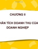 CHƯƠNG II: PHÂN TÍCH DOANH THU CỦA DOANH NGHIỆP