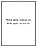 Những quảng cáo phản cảm khiến người xem bức xúc