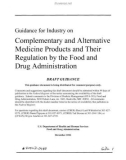 Guidance for Industry on Complementary and Alternative Medicine Products and Their Regulation by the Food and Drug Administration