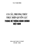 Hệ thống hành chính Việt Nam và cơ cấu, phương thức thực hiện quyền lực: Phần 1