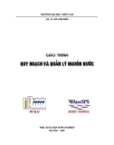 Giáo trình Quy hoạch và quản lý nguồn nước: Phần 1 - GS.TS Hà Văn Khối