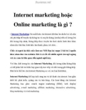 Internet marketing hoặc Online marketing là gì ?