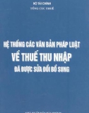 Thuế thu nhập đã được sửa đổi bổ sung và Hệ thống các văn bản pháp luật: Phần 1