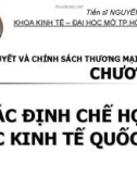 Bài giảng Lý thuyết và chính sách thương mại quốc tế: Chương 9 - TS. Nguyễn Văn Sơn