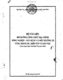 Bộ tài liệu bồi dưỡng công chức địa chính, nông nghiệp – xây dựng và môi trường xã khu vực trung du, miền núi và vùng dân tộc