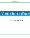 Bài giảng Luật và chính sách kinh tế - Bài 5: Thảo luận - Vì sao cần vận động chính sách?