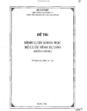 Công trình nghiên cứu khoa học cấp Bộ: Bình luận khoa học Bộ Luật Hình sự 1999 (Phần chung)