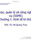 Bài giảng Khoa học, quản lý và công nghệ dịch vụ (SSME): Chương 1 - PGS.TS. Hà Quang Thụy