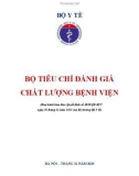 Bộ tiêu chí đánh giá chất lượng bệnh viện