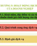 Bài giảng Kinh tế doanh nghiệp - Chương 5: Hoạt động dịch vụ của doanh nghiệp