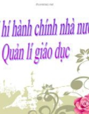 Bài giảng Quản lí hành chính nhà nước & Quản lí giáo dục