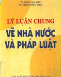 Nhà nước và pháp luật - Lý luận chung: Phần 1