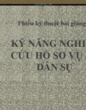 Bài giảng Kỹ năng nghiên cứu hồ sơ vụ án dân sự