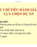 Bài giảng Các chỉ tiêu đánh giá và lựa chọn dự án