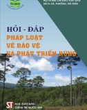 Pháp luật về phát triển và bảo vệ rừng: Phần 1