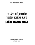 Viện kiểm sát Liên Bang Nga và Luật tổ chức: Phần 1