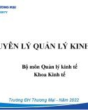 Bài giảng Nguyên lý quản lý kinh tế - Chương mở đầu: Đối tượng, nội dung và phương pháp nghiên cứu môn học (Năm 2022)