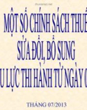 Bài giảng Một số chính sách thuế sửa đổi, bổ sung có hiệu lực thi hành từ ngày 01/07/2013