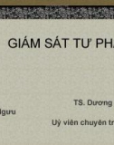 Bài giảng Giám sát tư pháp - TS. Dương Ngọc Ngưu