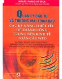 Các kỹ năng thiết yếu để thành công trong nền kinh tế toàn cầu WTO - Quản lý đầu tư và thương mại toàn cầu: Phần 1