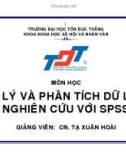 XỨ LÝ VÀ PHÂN TÍCH DỮ LIỆU - NGHIÊN CỨU VỚI SPSS