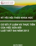 Kỷ yếu Hội thảo khoa học: Cơ sở lý luận và thực tiễn của việc sửa đổi Luật Đất đai năm 2013