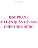 Bài giảng Lý luận quản lý hành chính nhà nước: Bài 1 - Những vấn đề cơ bản về quản lý hành chính nhà nước