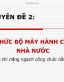 Bài giảng Chuyên đề 2: Tổ chức bộ máy hành chính nhà nước