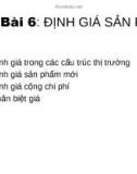 Bài giảng Kinh tế quản lý: Bài 6 - Hoàng Thị Thúy Nga