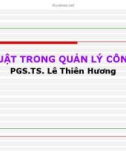 Bài giảng Luật trong quản lý công - PGS.TS. Lê Thiên Hương