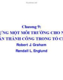 Bài giảng Quản lý dự án ( TS Phùng Tấn Việt ) - Chương 9 Tạo dựng một môi trường cho những dự án thành công trong tổ chức