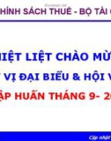 Bài giảng Chính sách & quản lý thuế 2013: Những nội dung mới cập nhật hội viên cần quan tâm